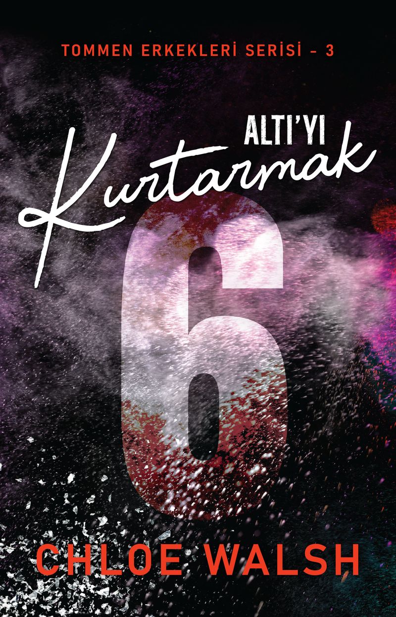 Altı'yı Kurtarmak / Tommen Erkekleri Serisi 3 kitap kapağı