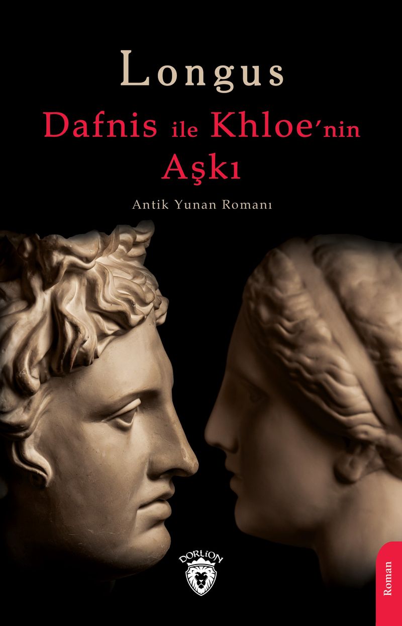 Dafnis ile Khloe'nin Aşkı Antik Yunan Romanı kitap kapağı