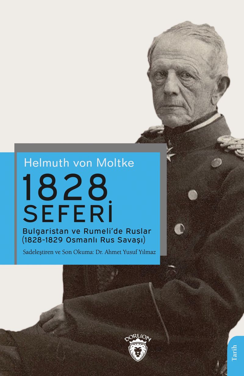 1828 Seferi Bulgaristan ve Rumeli'de Ruslar (1828-1829 Osmanlı Rus Savaşı) kitap kapağı