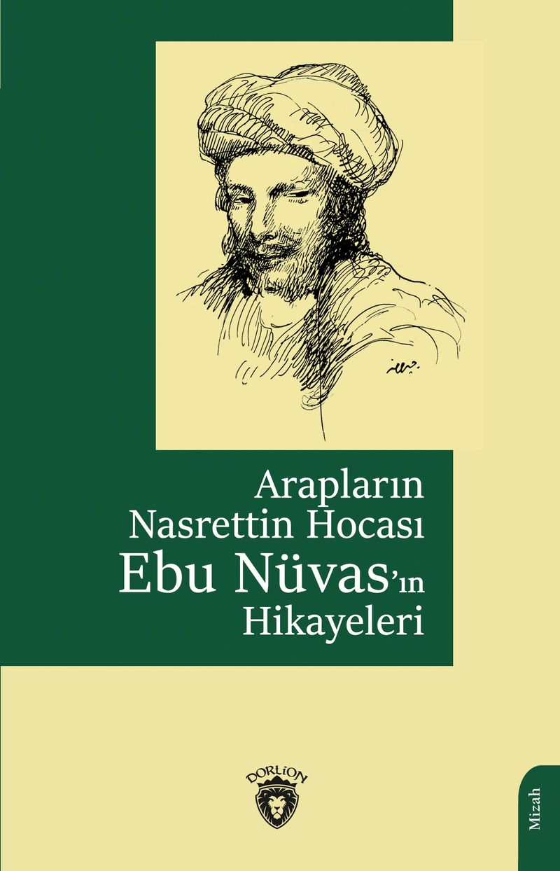 Arapların Nasrettin Hocası Ebu Nüvas'ın Hikayeleri kitap kapağı
