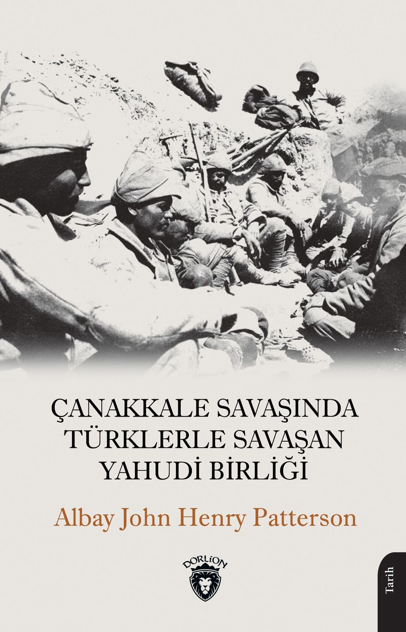 Çanakkale Savaşında Türklerle Savaşan Yahudi Birliği kitap kapağı