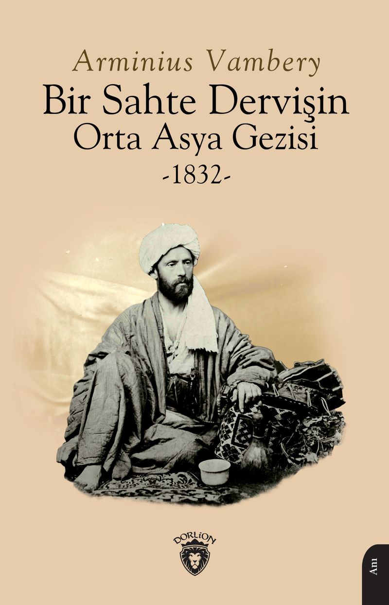 Bir Sahte Dervişin Orta Asya Gezisi 1832 kitap kapağı