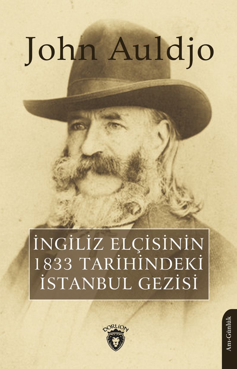 İngiliz Elçisinin 1833 Tarihindeki İstanbul Gezisi kitap kapağı