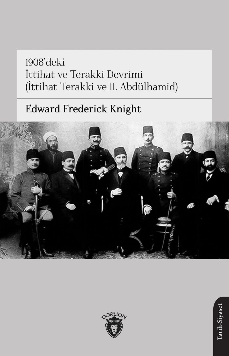 1908'deki İttihat ve Terakki Devrimi (İttihat Terakki ve II. Abdülhamid) kitap kapağı
