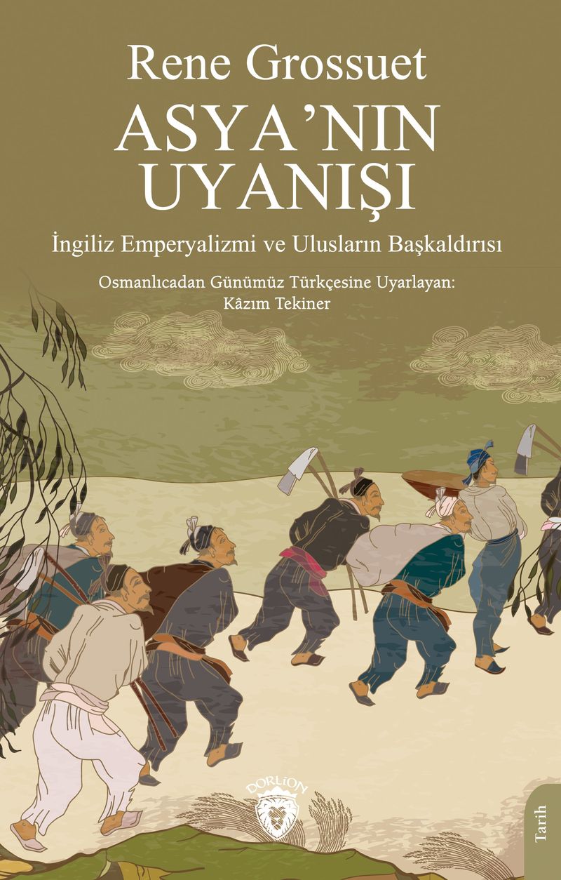 Asya'nın Uyanışı İngiliz Emperyalizmi ve Ulusların Başkaldırısı kitap kapağı