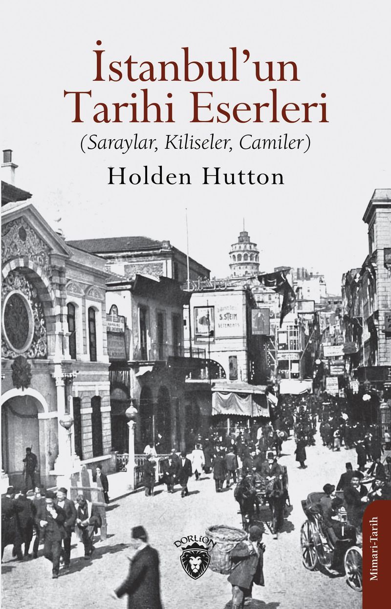 İstanbul'un Tarihi Eserleri (Saraylar, Kiliseler, Camiler) kitap kapağı