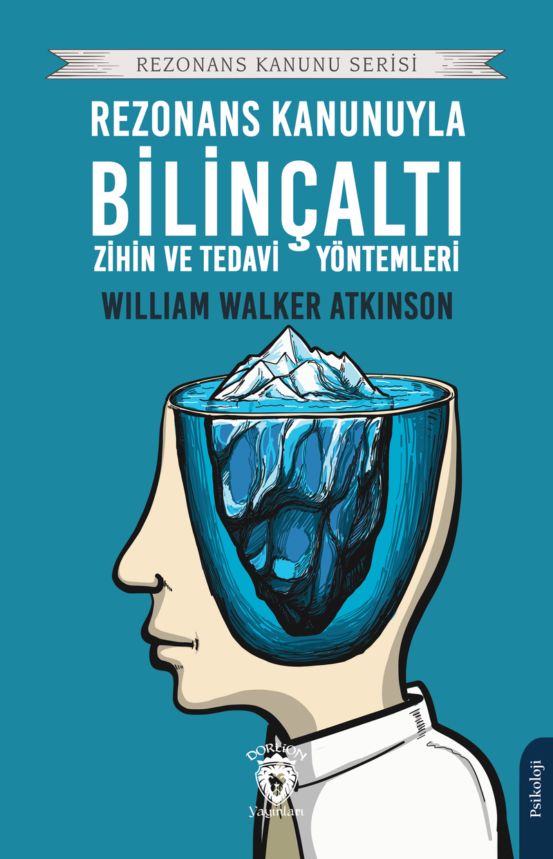 Rezonans Kanunuyla Bilinçaltı Zihin ve Tedavi Yöntemleri kitap kapağı