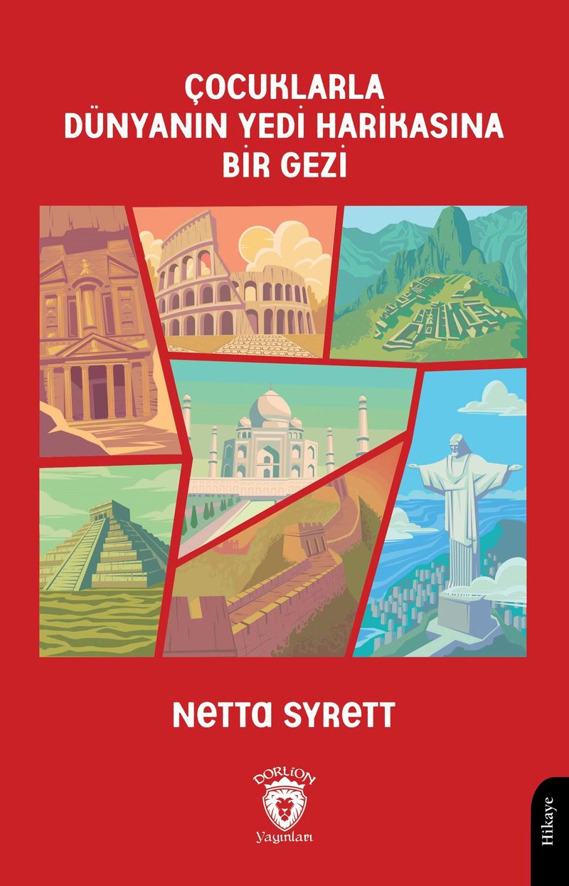Çocuklarla Dünyanın Yedi Harikasına Bir Gezi kitap kapağı