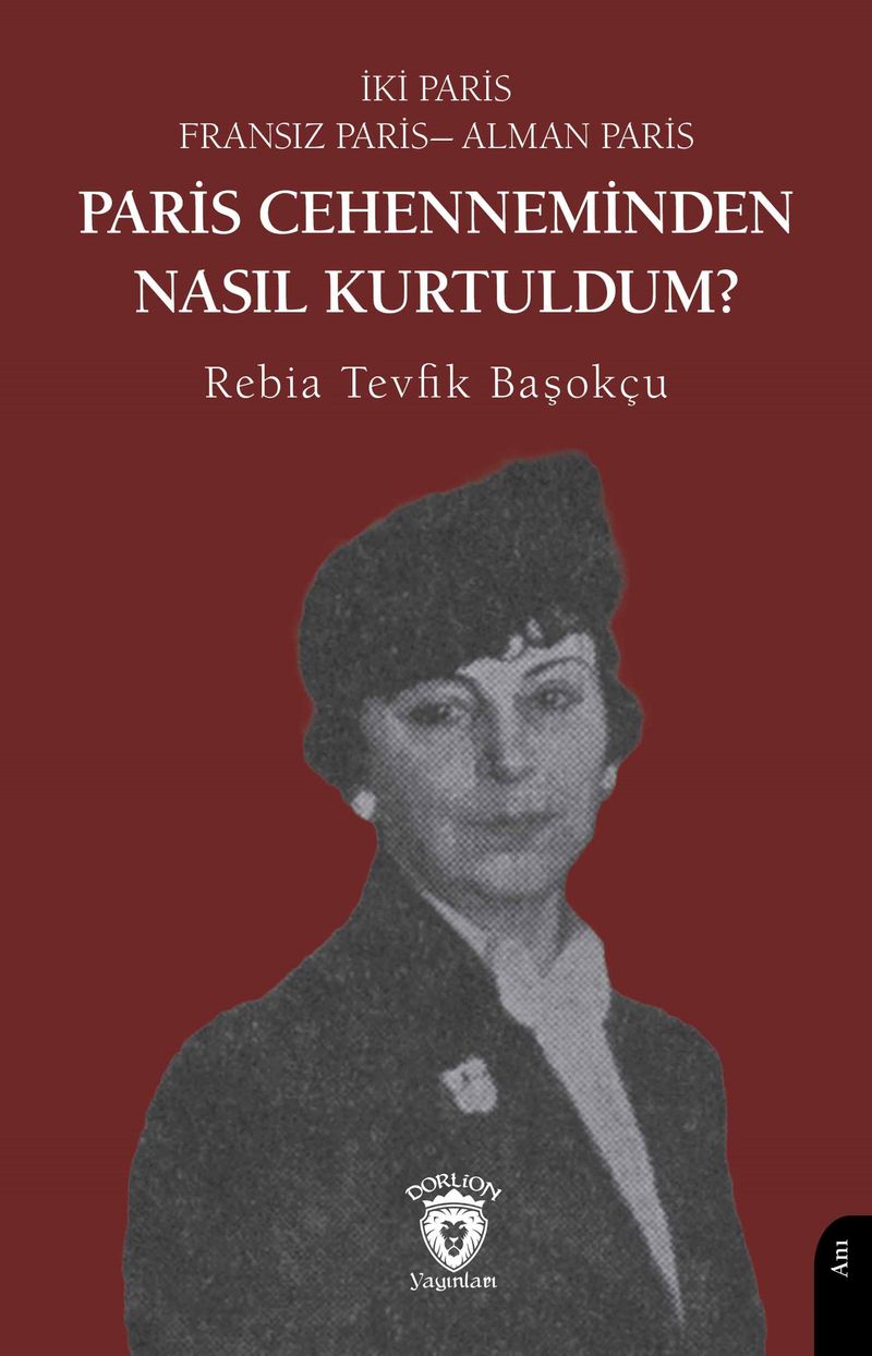 Paris Cehenneminden Nasıl Kurtuldum? kitap kapağı