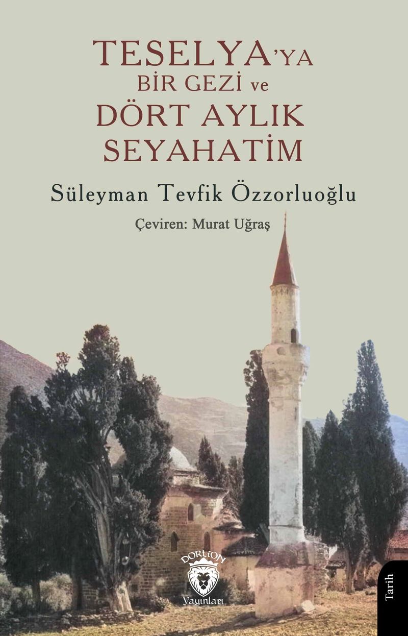 Teselya'ya Bir Gezi ve Dört Aylık Seyahatim kitap kapağı