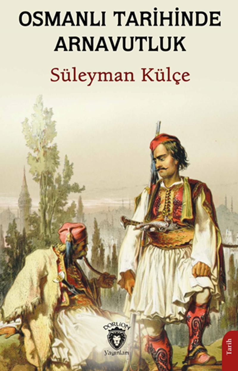 Osmanlı Tarihinde Arnavutluk kitap kapağı