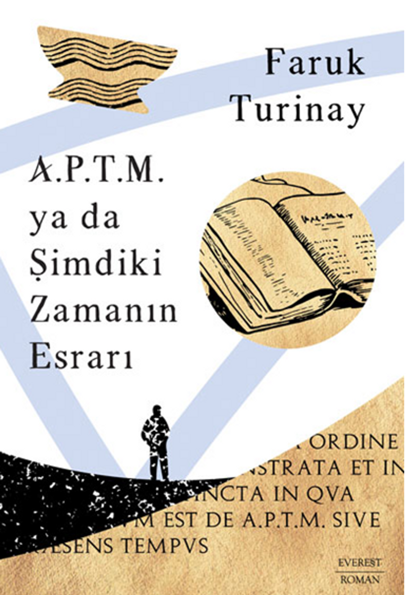 A.P.T.M. ya da Şimdiki Zamanın Esrarı kitap kapağı