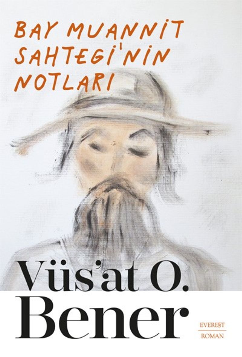 Bay Muannit Sahtegi'nin Notları (Karton Kapak) kitap kapağı