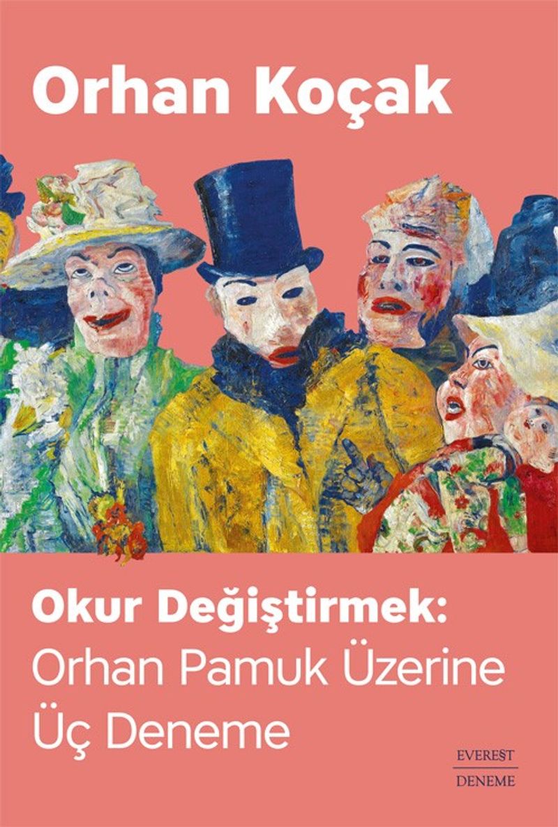 Okur Değiştirmek: Orhan Pamuk Üzerine Üç Deneme kitap kapağı