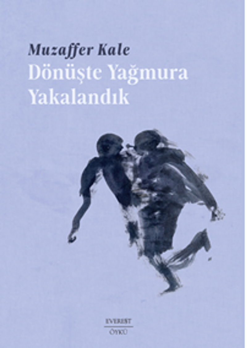 Dönüşte Yağmura Yakalandık kitap kapağı