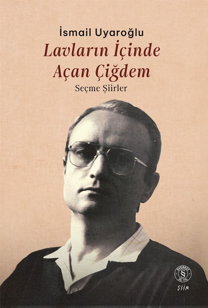 Lavların İçinde Açan Çiğdem Seçme Şiirler kitap kapağı