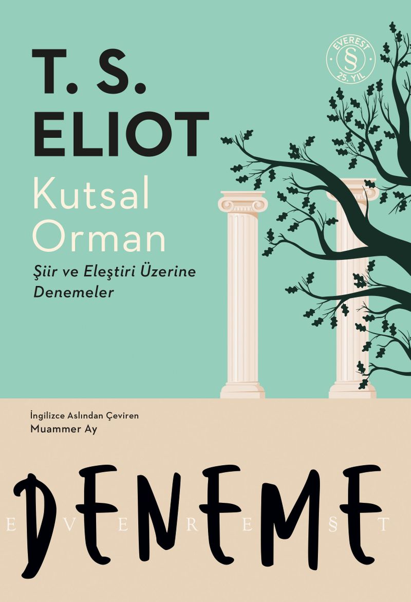 Kutsal Orman Şiir ve Eleştiri Üzerine Denemeler kitap kapağı