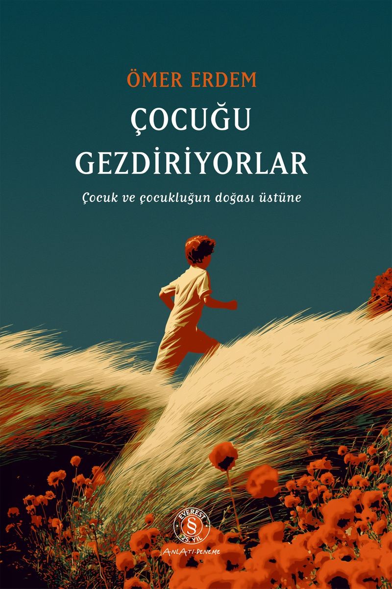 Çocuğu Gezdiriyorlar Çocuk ve Çocukluğun Doğası Üstüne kitap kapağı