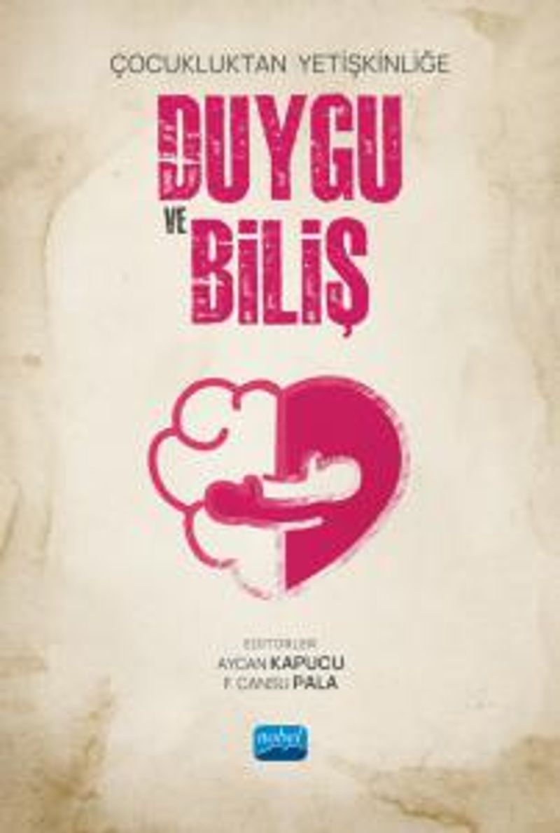 Çocukluktan Yetişkinliğe Duygu ve Biliş kitap kapağı