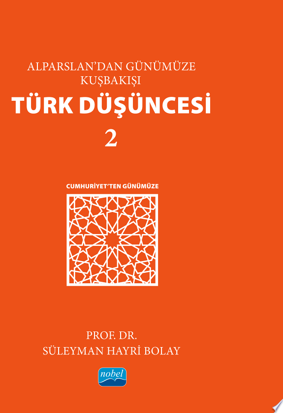 Alparslan’dan Günümüze KUŞBAKIŞI TÜRK DÜŞÜNCESİ 2 -Cumhuriyet’ten Günümüze- kitap kapağı
