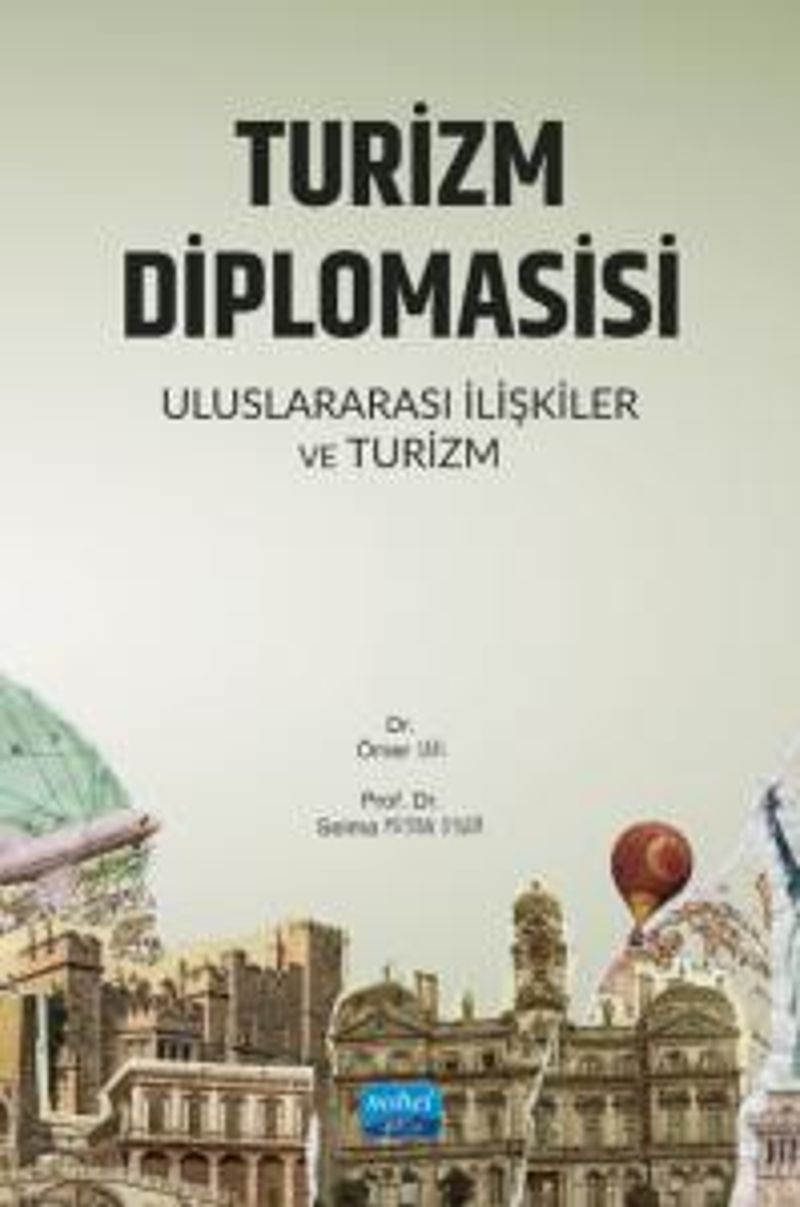 Turizm Diplomasisi Uluslararası İlişkiler ve Turizm kitap kapağı