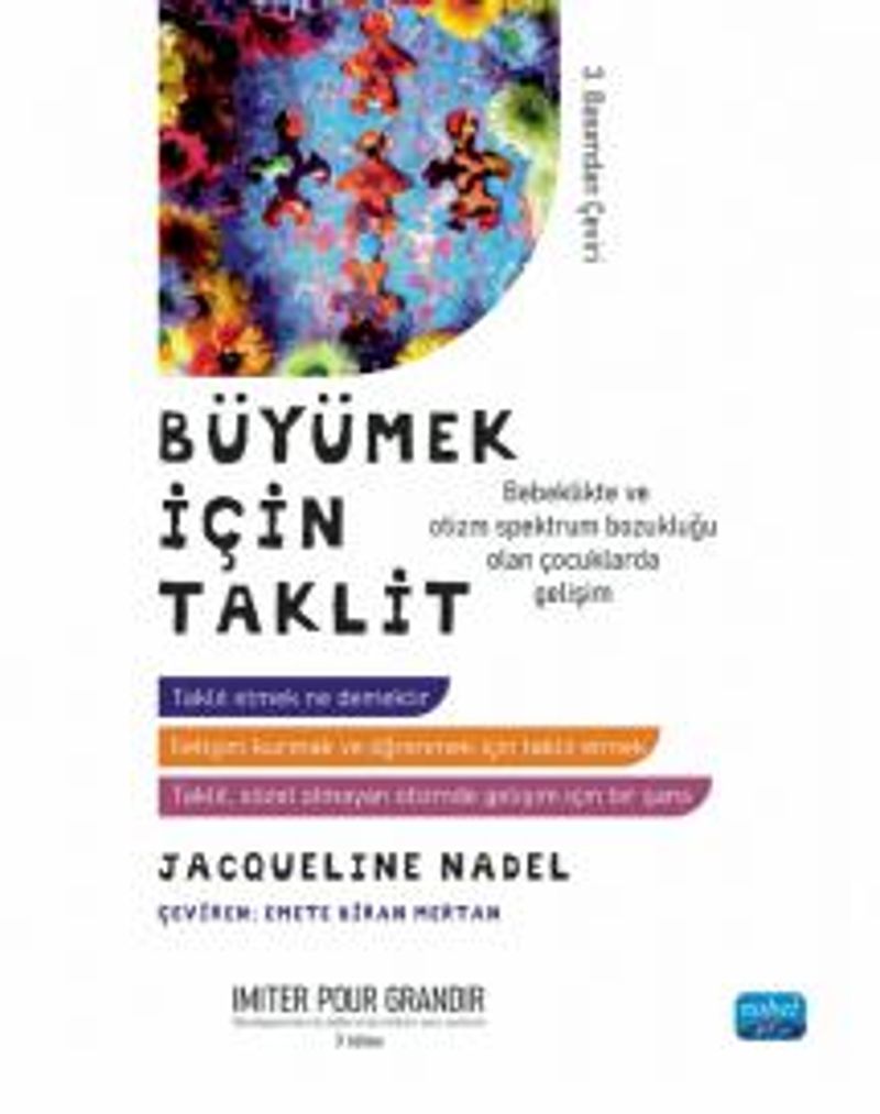 Büyümek İçin Taklit Bebeklikte ve Otizm Spektrum Bozukluğu Olan Çocuklarda Gelişim kitap kapağı