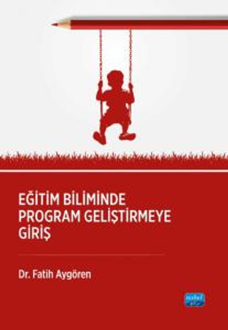 Eğitim Biliminde Program Geliştirmeğe Giriş kitap kapağı
