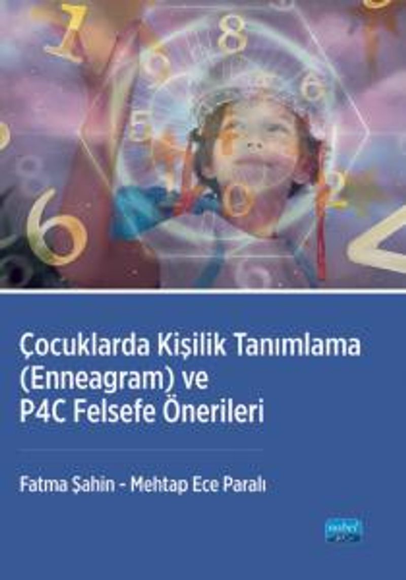 Çocuklarda Kişilik Tanımlama - Enneagram ve P4c Felsefe Önerileri kitap kapağı