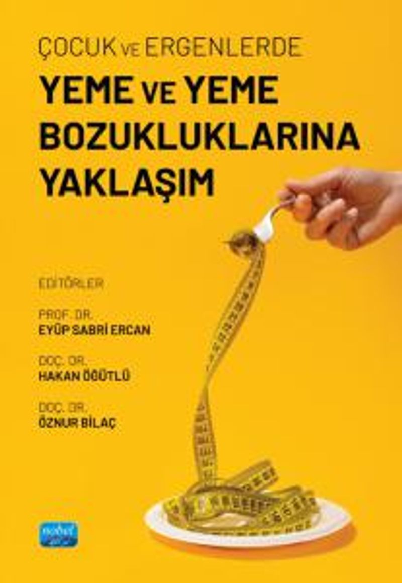 Çocuk ve Ergenlerde Yeme ve Yeme Bozukluklarına Yaklaşım kitap kapağı