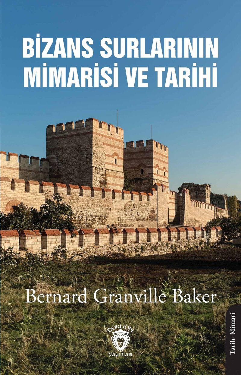 Bizans Surlarının Mimarisi ve Tarihi 1910 kitap kapağı