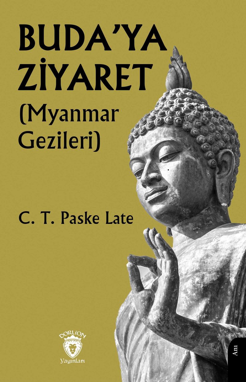 Buda'ya Ziyaret (Myanmar Gezileri) kitap kapağı