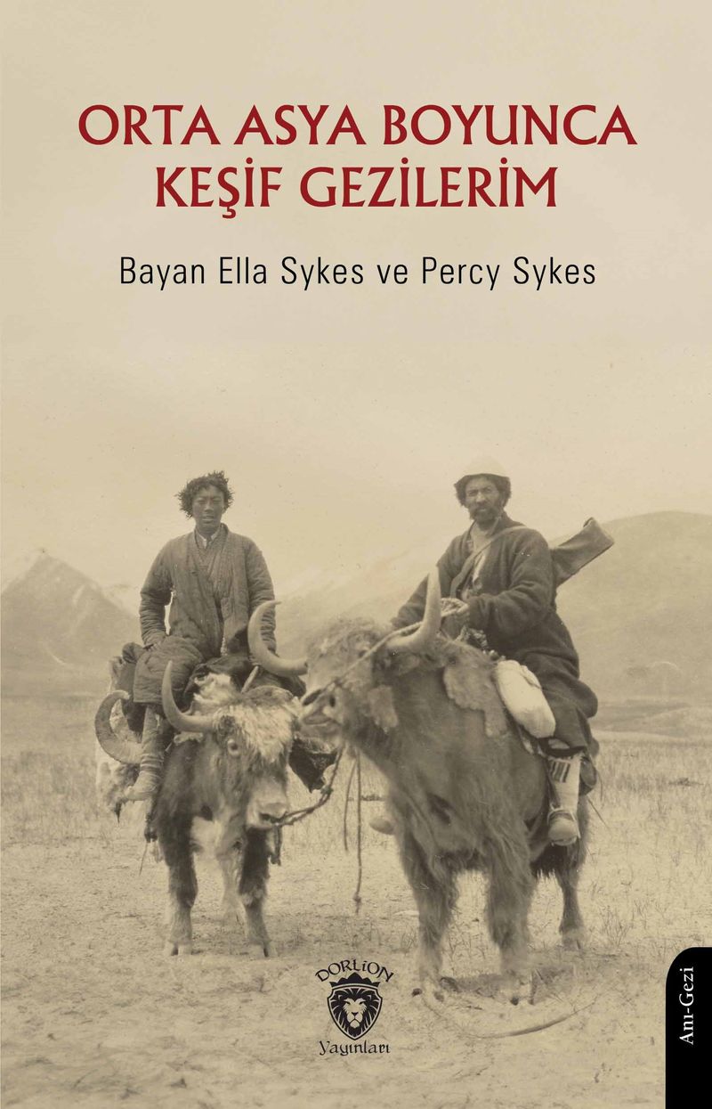 Orta Asya Boyunca Keşif Gezilerim kitap kapağı