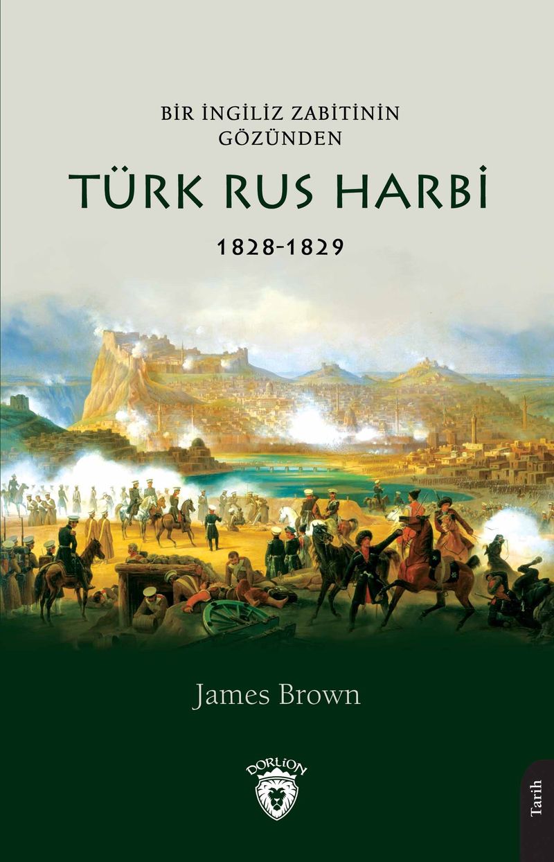 Bir İngiliz Zabitinin Gözünden Türk Rus Harbi 1828-1829 kitap kapağı