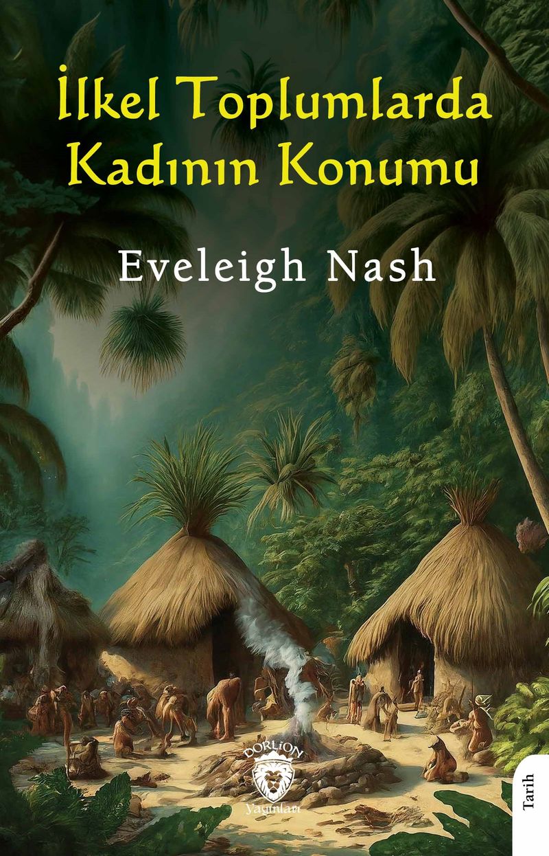 İlkel Toplumlarda Kadının Konumu kitap kapağı