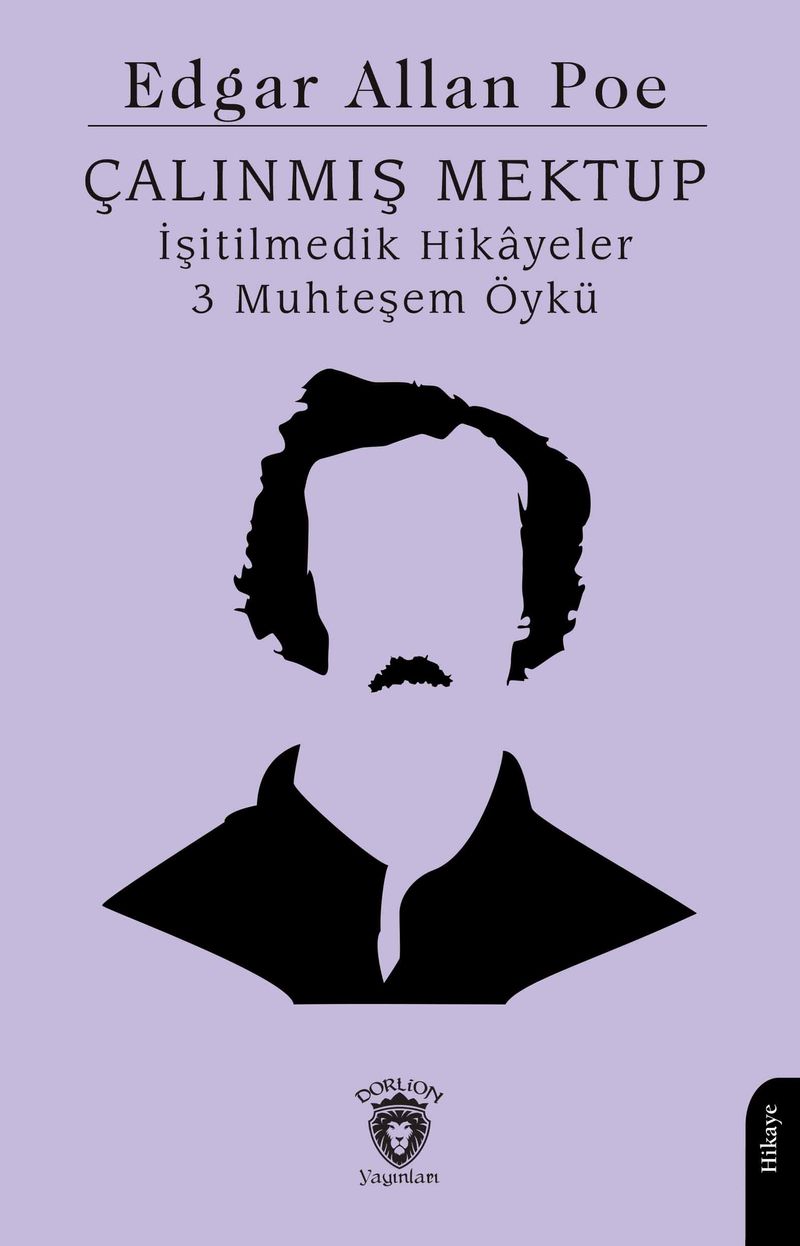 Çalınmış Mektup İşitilmedik Hikayeler 3 Muhteşem Öykü kitap kapağı