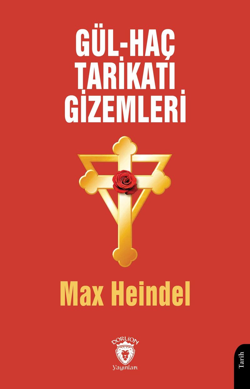 Gül - Haç Tarikatı Gizemleri kitap kapağı