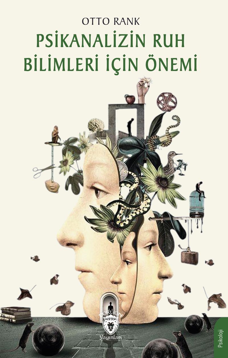 Psikanalizin Ruh Bilimleri İçin Önemi kitap kapağı
