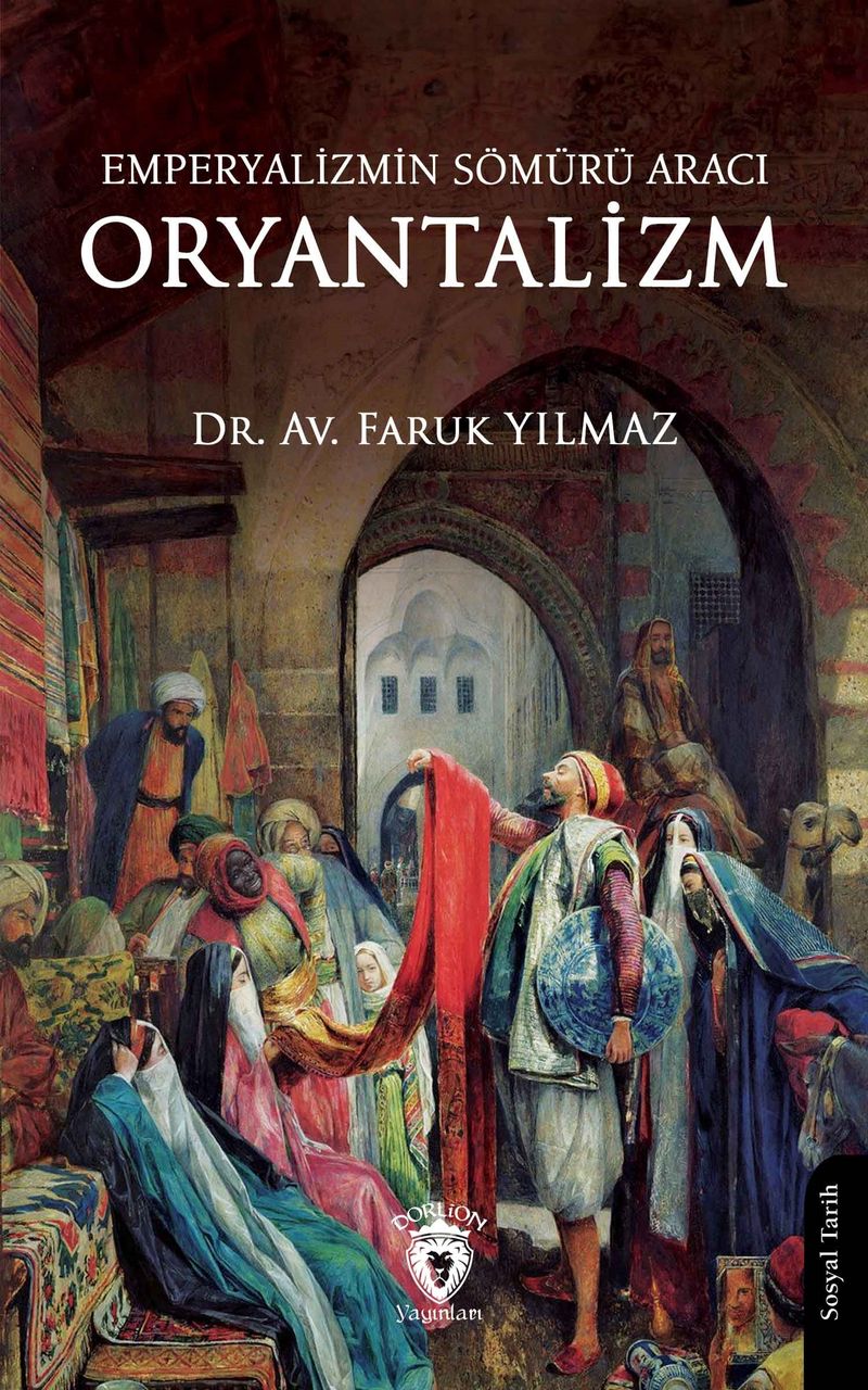 Emperyalizmin Sömürü Aracı Oryantalizm kitap kapağı