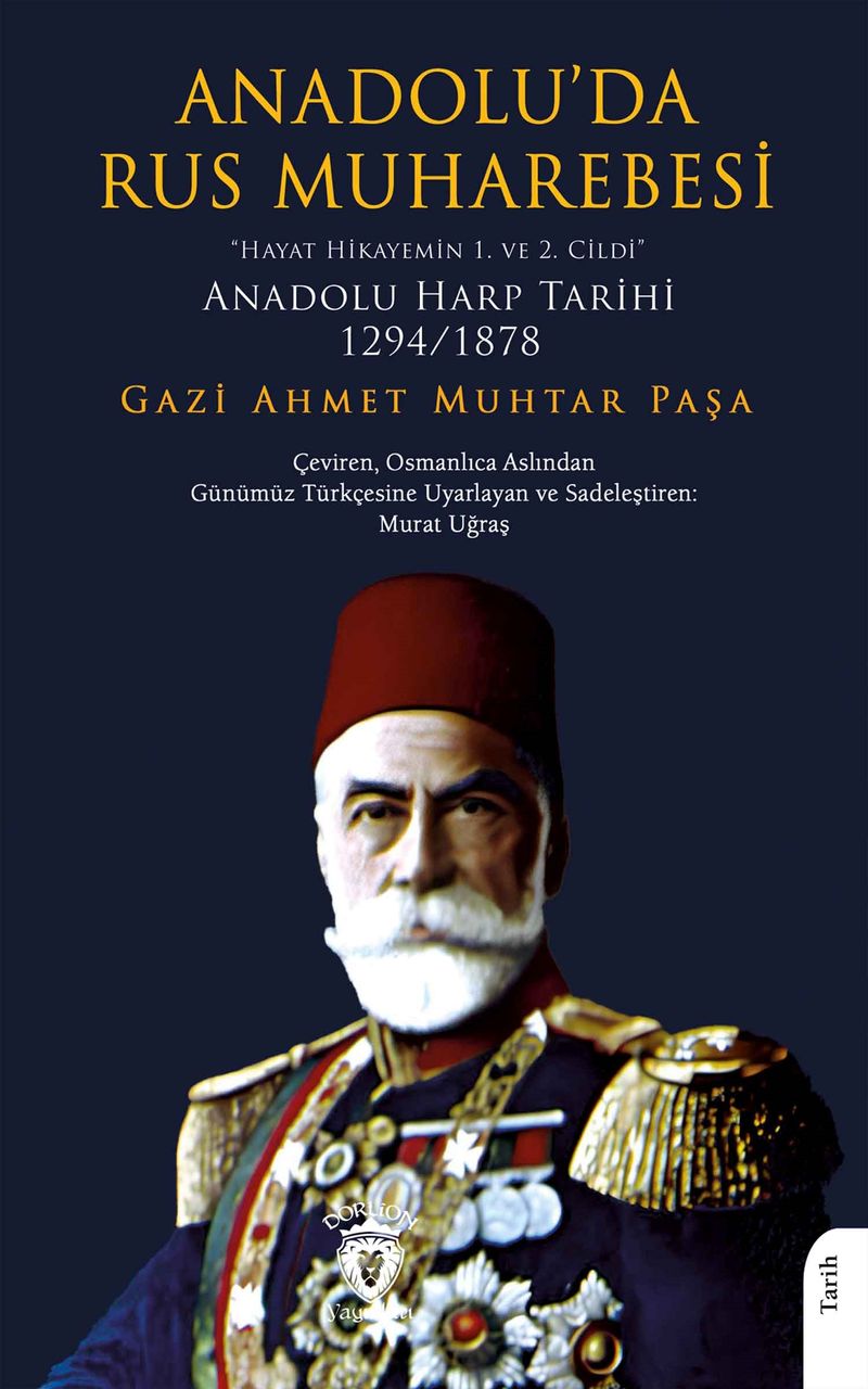 Anadolu'da Rus Muharebesi "Hayat Hikayemin 1. ve 2. Cildi” kitap kapağı