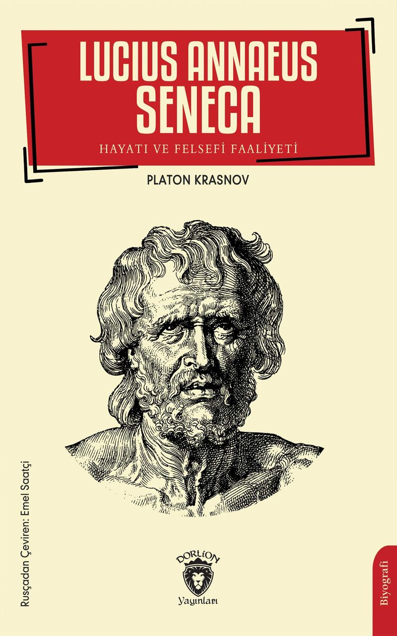 Lucius Annaeus Seneca Hayatı ve Felsefi Faaliyeti kitap kapağı