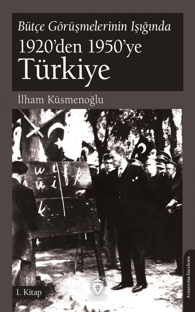 Bütçe Görüşmelerinin Işığında 1920'den 1950'ye Türkiye 1. Kitap kitap kapağı