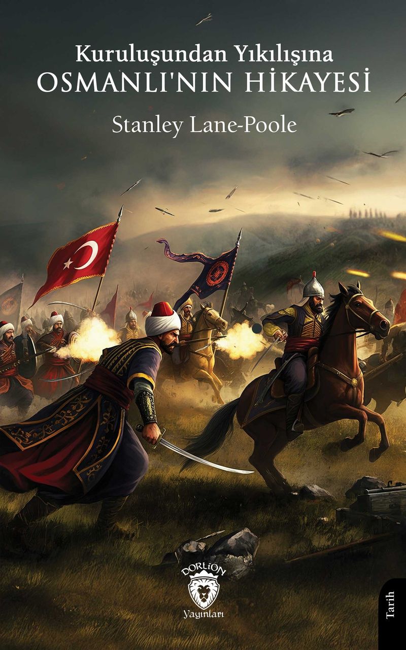 Kuruluşundan Yıkılışına Osmanlı'nın Hikayesi kitap kapağı