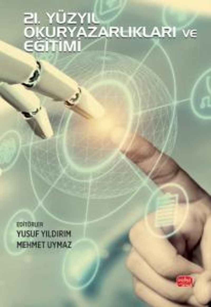 21. Yüzyıl Okuryazarlıkları ve Eğitimi kitap kapağı
