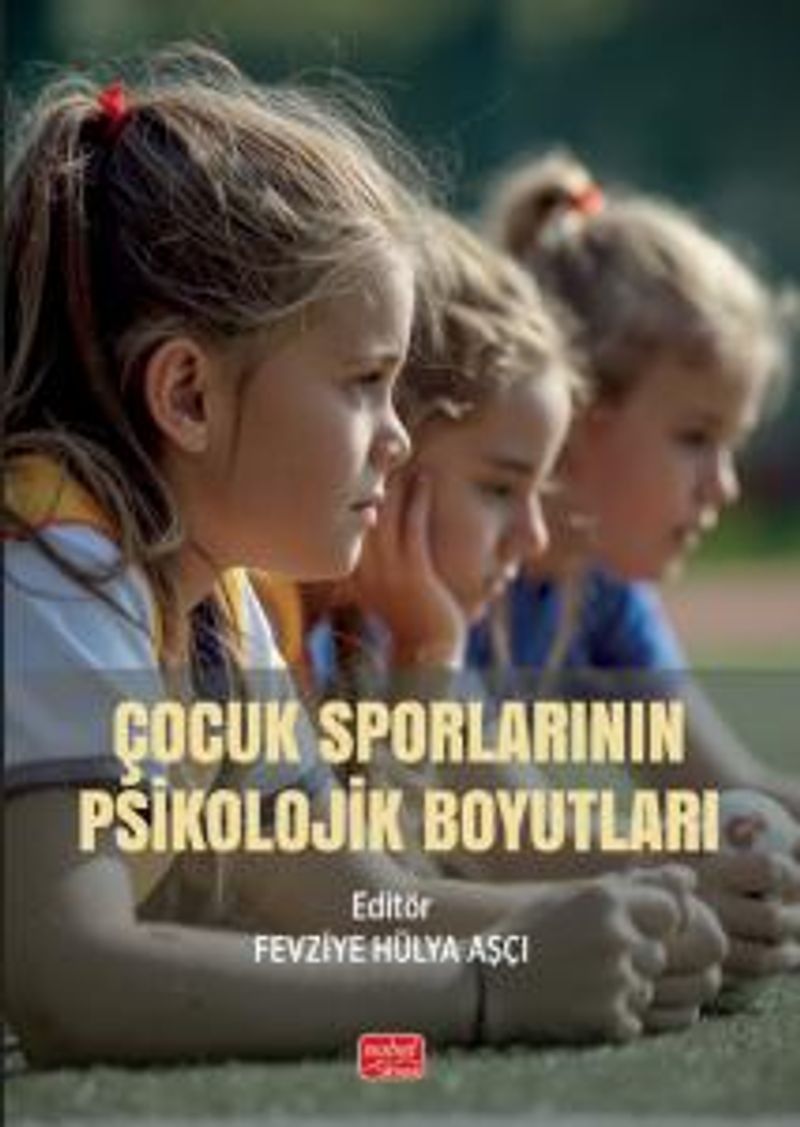 Çocuk Sporlarının Psikolojik Boyutları kitap kapağı