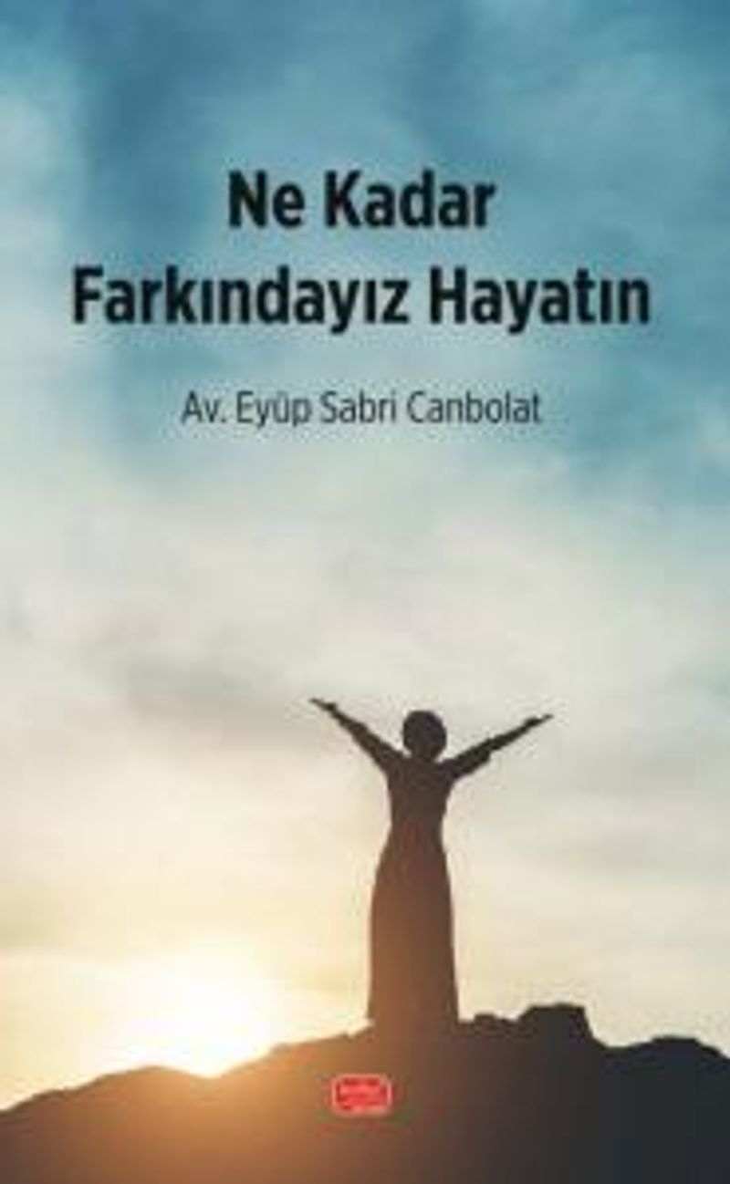 Ne Kadar Farkındayız Hayatın kitap kapağı