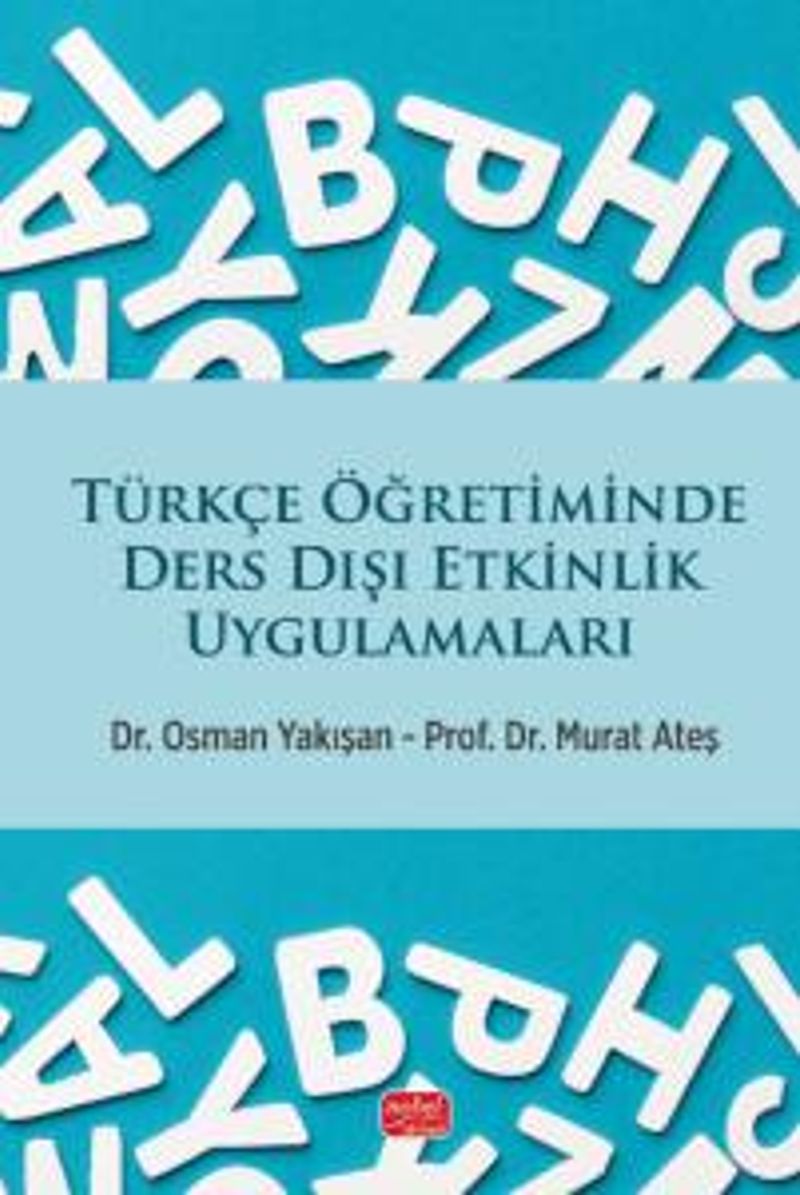Türkçe Öğretiminde Ders Dışı Etkinlik Uygulamaları kitap kapağı