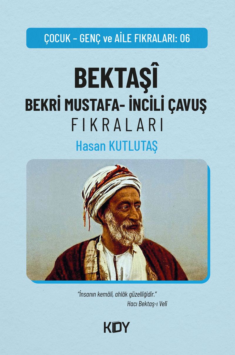 Bektaşî Bekri Mustafa - İncili Çavuş Fıkraları kitap kapağı