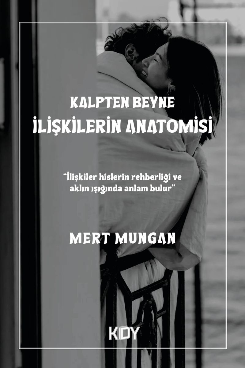 Kalpten Beyine İlişkilerin Anatomisi kitap kapağı