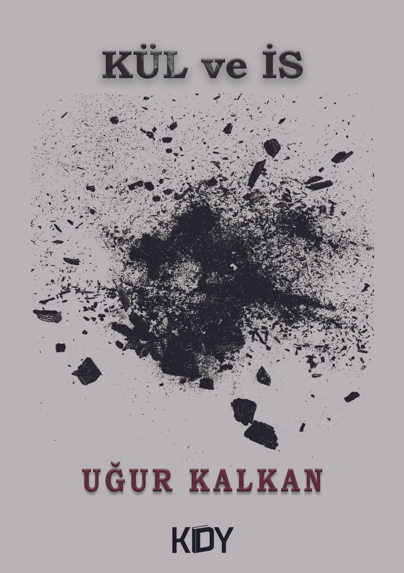 Kül ve İs kitap kapağı