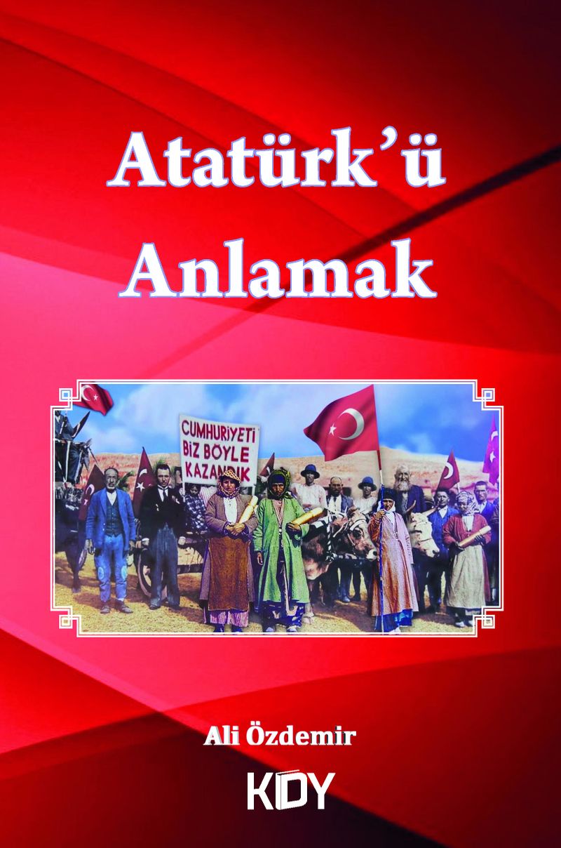 Atatürk'ü Anlamak kitap kapağı
